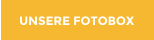 UNSERE FOTOBOX